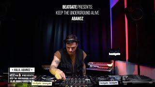 Abanoz | Beatgate Presents: Keep The Underground Alive!