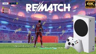 REMATCH XBOX SERIES S GAMEPLAY