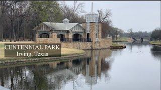 Centennial Park- Irving,Texas