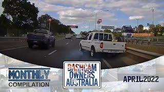 Dash Cam Owners Australia April 2022 On the Road Compilation