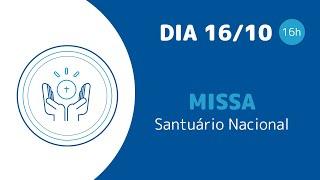 Missa 16h | Santuário Nacional de Aparecida 16/10/2024