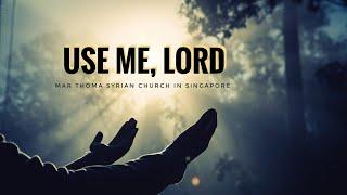 Use Me, Lord | Sacred Music Sunday 2024