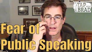 Fear of Public Speaking - Tapping with Brad Yates