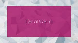 Carol Ware - appearance