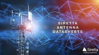 Siretta Antenna Datasheets - Informational Video