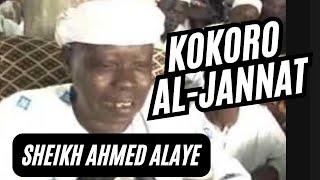 Late Sheikh Ahmed Alaye - Kokoro Al-Jannat