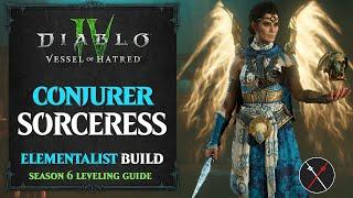 Diablo 4 Sorcerer Leveling Build – Vessel of Hatred & Season 6 Conjurer Sorceress Build