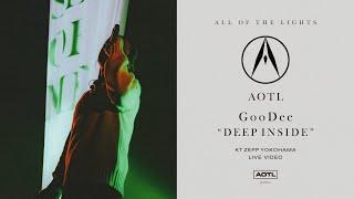 GooDee - Deep Inside (Live at AOTL KT ZEPP YOKOHAMA)