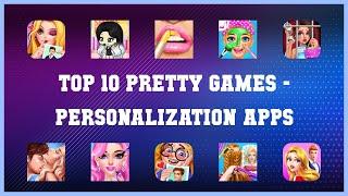 Top 10 Pretty Games Android Apps