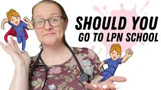 You Want To Be an LPN? START HERE! LPN School WATCH THIS FIRST! LICENSED PRACTICAL NURSE Pros & Cons