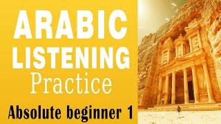 Arabic Listening Practice  - Absolute Beginner 1 - 100 Useful Phrases