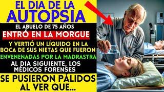 EL DIA DE LA AUTOPSIA, EL ABUELO ENTRÓ EN LA MORGUE Y VERTIÓ UN LÍQUIDO EN LA BOCA DE SUS NIETAS...