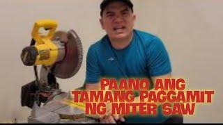 HOW TO USE MITER SAW| PAANO GUMAMIT NG MITER SAW|MR IDEA'S TV