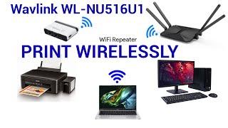 Configure Wavlink WL-NU516U1 Wireless N300 USB Network Printer Server