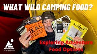 What Wild Camping Adventure Food? | Expedition and Camping Foods for Hikers and Backpackers