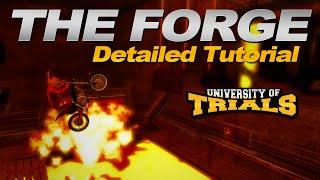 Throwback Thursday - The Forge - Detailed Tutorial - Trials Evolution