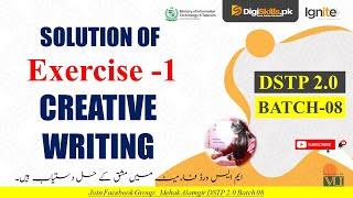 creative writing exercise 1 batch 8 | dstp 2.0 batch 08 creative writing 1