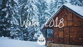 Indie/Indie-Folk Compilation - Winter 2018/2019 ️ (1½-Hour Playlist)