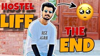 Hostel life THE END  | hostel clearance process |