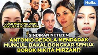 Sindiran Netizen Antonio Dedola Mendadak Muncul, Bakal Bongkar Semua Borok Nikita Mirzani?