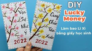 Cách làm Bao Lì Xì bằng giấy học sinh | làm bao Lì xì bằng giấy ô ly | DIY Lucky Money