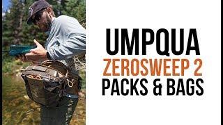 ALL-NEW Umpqua ZS2 Packs and Bags - ZeroSweep 2