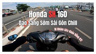 SH160i Dạo Phố Chill | Honda SH160i | Motorvlog 51