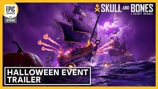 Skull and Bones: Halloween Event Trailer