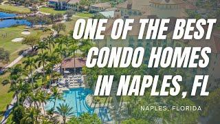 One of the Best Condo Homes in Naples, FL