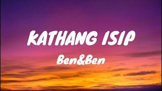 Ben&Ben - Kathang Isip (Lyrics Video)