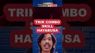 TRICK COMBO SKILL HAYABUSA #shorts