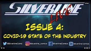 Silverline Comics LIVE: issue #4. Current state of the comic book industry