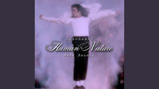 Human Nature ((Nola Bounce))