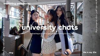 university chat  exploring UBC & vancouver, making friends, our uni experiences [VLOG]