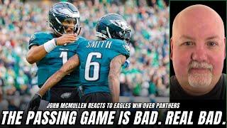 John McMullen REACTS to Eagles Win Over the Lowly Panthers "EMBARRASSING"