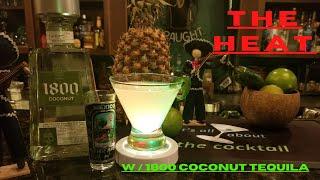 1800 COCONUT TEQUILA |THE HEAT cocktail | its all about the cocktail | Ray O'Brien | easy drinks