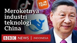 DeepSeek, TikTok, CapCut, hingga Temu: Ketika China berupaya kuasai industri teknologi