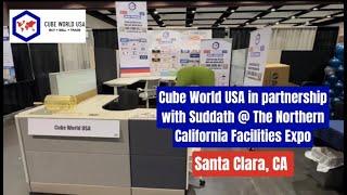 Cube World USA in Partnership with Suddath presenting at The Northern California Facilities Expo