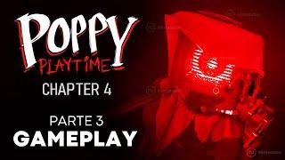 Gameplay POPPY PLAYTIME Chapter 4  Parte 3 - El ORIGEN de los MONSTRUOS [Español]