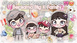 DRAMA AVATAR WORLD || DECOR APART PAPA BERSAMA BIG K FAM ||