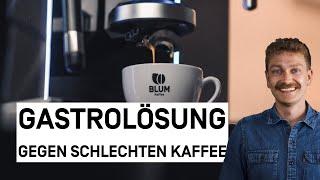 BLUM Kaffee in der Gastronomie?