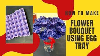 How to make FLOWER BOUQUET Using EGG TRAY Tamil DIY | Dubai Dudes