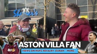 Aston Villa Fans with their thoughts on NUFC, the rivalry, PSR and on their own season! AWAY FANS