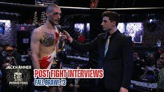 Jackhammer Promotions Fall Brawl 13 All Post Fight Interviews