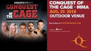 Conquest of the Cage  Aug 25, 2018 (FULL EVENT)