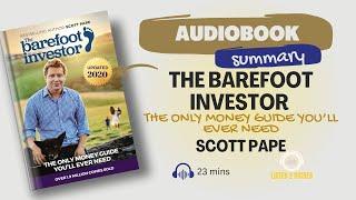 The only money guide you'll ever need "The Barefoot Investor" | Listen2Riches Book Summary