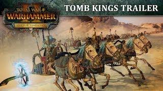 Total War: WARHAMMER 2 - Tomb Kings Trailer