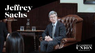 Jeffrey Sachs + Q&A | Cambridge Union