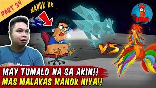 May Tumalo sa Akin sa Manok na Pula! - Manok na Pula Part 34