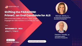 Shifting the PARADIGM:PrimeC, an Oral Candidate for ALS